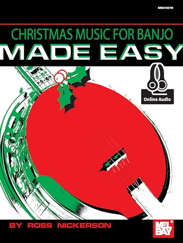 Christmas Music for Banjo Made Easy: Includes Online Audio