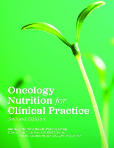 Oncology Nutrition for Clinical Practice