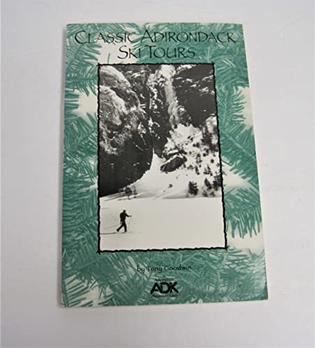 Classic Adirondack Ski Touring Sampler