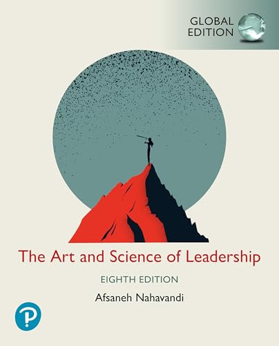 The Art and Science of Leadership -- Global Edition