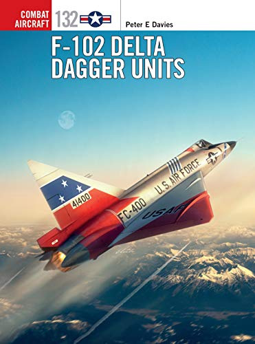 F-102 Delta Dagger Units: 132 (Combat Aircraft)