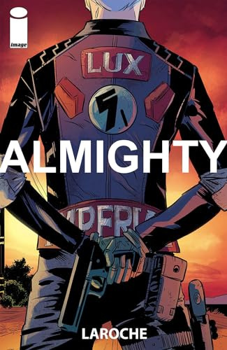 Almighty: The Third World America Saga