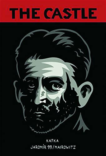 The Castle: Franz Kafka / David Zane Mairowitz (graphic novel) (Graphic Freud)