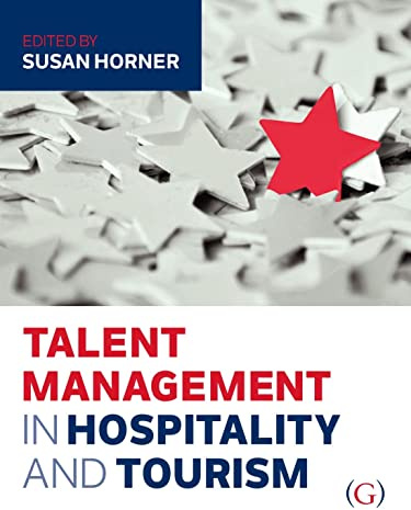 Talent Management in Hospitality and Tourism