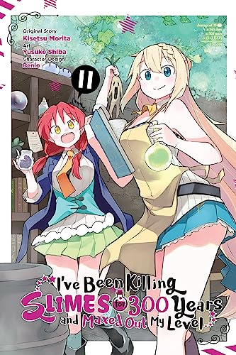 I've Been Killing Slimes for 300 Years and Maxed Out My Level, Vol. 11 (manga) (Volume 11)