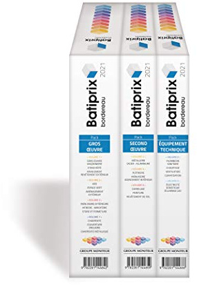 Batiprix bordereau: 9 volumes : Equipement technique ; Seconde oeuvre ; Gros oeuvre