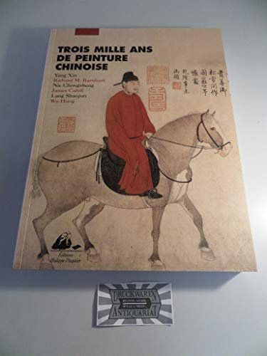 Trois mille ans de peinture chinoise