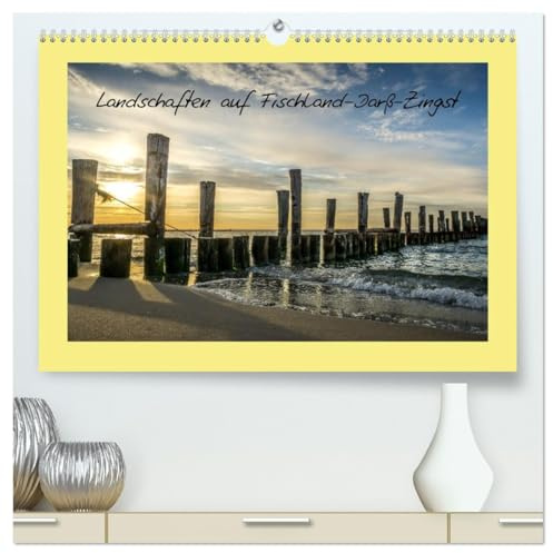 Landschaften auf Fischland-Darß-Zingst (hochwertiger Premium Wandkalender 2026 DIN A2 quer), Kunstdruck in Hochglanz: Stimmungsvolle Landschaften an der Ostsee (CALVENDO Orte)