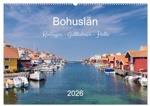 Bohuslän. Käringön - Gullholmen - Hållö (Wandkalender 2026 DIN A2 quer), CALVENDO Monatskalender: Idyllische Dörfer, zauberhafte Landschaften und eine ... beeindruckenden Fotografien. (CALVENDO Orte)