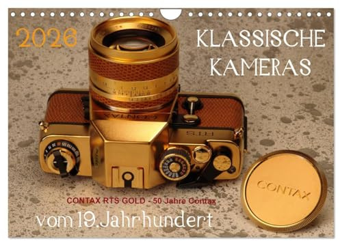 KLASSISCHE KAMERAS vom 19.Jahrhundert (Wandkalender 2026 DIN A4 quer), CALVENDO Monatskalender: Ein hochwertiger Fotojahreskalender mit interessanten ... der Fotografie. (CALVENDO Hobbys)