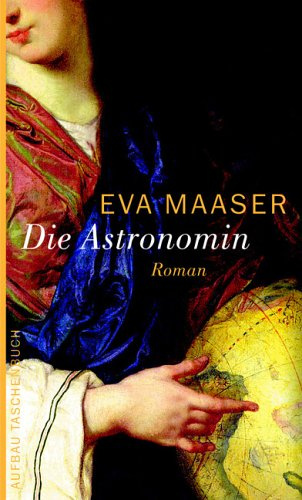 Die Astronomin: Roman