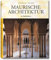 Maurische Architektur: 25 Jahre TASCHEN