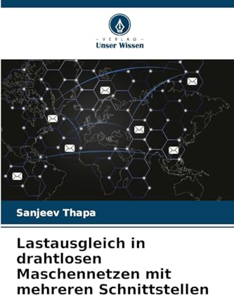 Lastausgleich in drahtlosen Maschennetzen mit mehreren Schnittstellen: DE