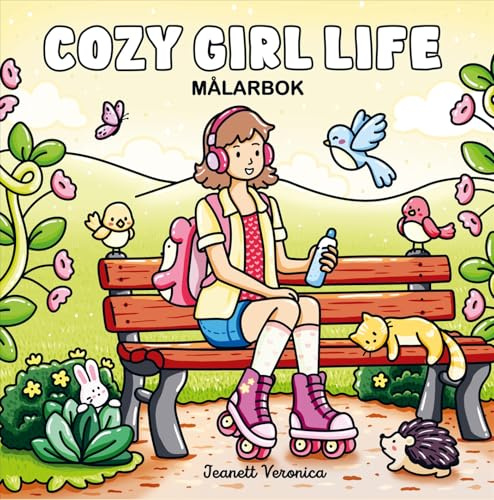 Cozy Girl Life : Målarbok