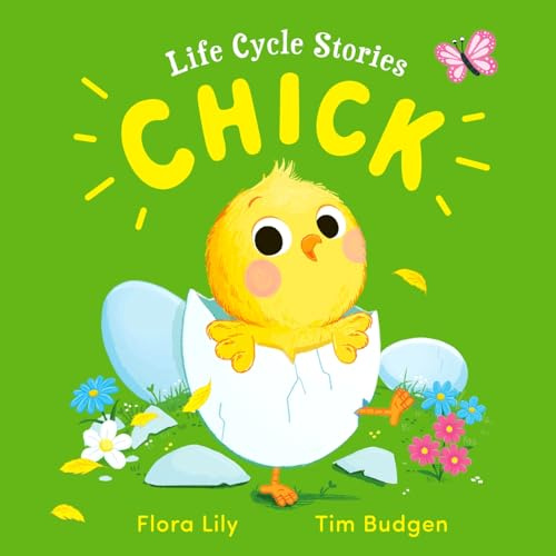 Chick (Life Cycle Stories)