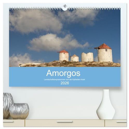Amorgos - Kykladenimpressionen (hochwertiger Premium Wandkalender 2026 DIN A2 quer), Kunstdruck in Hochglanz: Bilder von der Kykladeninsel Amorgos. (CALVENDO Orte)