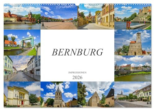 Bernburg Impressionen (Wandkalender 2026 DIN A2 quer), CALVENDO Monatskalender: Bernburg - wunderschöne Stadt in Sachsen Anhalt (CALVENDO Orte)