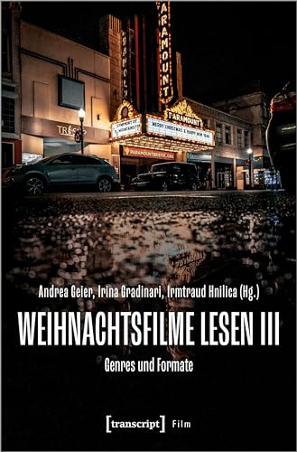Weihnachtsfilme lesen III: Ein Wundergenre