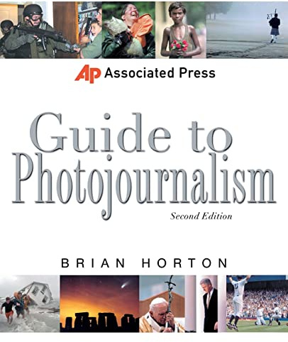 Associated Press Guide to Photojournalism (Associated Press Handbooks)