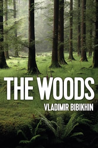 The Woods (New Russian Thought)