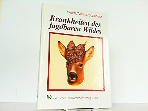 Krankheiten des jagdbaren Wildes