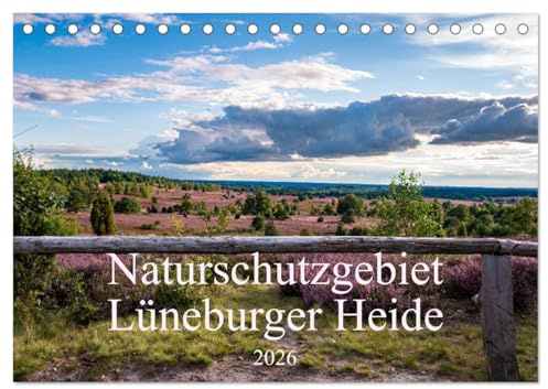Naturschutzgebiet Lüneburger Heide (Tischkalender 2026 DIN A5 quer), CALVENDO Monatskalender: Wandern in der traumhaften Heidelandschaft rund um den Wilseder Berg (CALVENDO Natur)