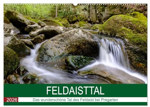Feldaisttal bei Pregarten (Wandkalender 2026 DIN A2 quer), CALVENDO Monatskalender: Das Landschaftschutzgebiet Feldaisttal ist zu jeder Jahreszeit einen Besuch wert. (CALVENDO Natur)