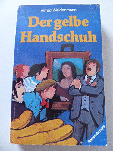 Der gelbe Handschuh (Ravensburger Taschenbücher)
