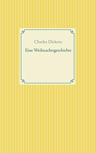 Eine Weihnachtsgeschichte (Taschenbuch-Literatur-Klassiker)