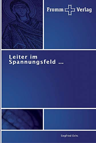 Leiter im Spannungsfeld …