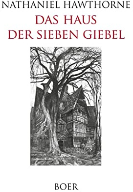 Das Haus der sieben Giebel: Mit Illustrationen von Maude und Genevieve Cowles