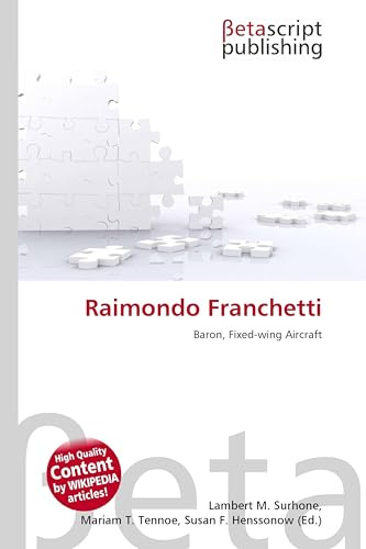 Raimondo Franchetti: Baron, Fixed-wing Aircraft