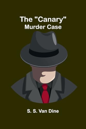 The Canary murder case