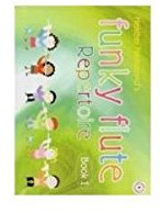 Funky Flute Book 1 Repertoire Pupil Flöte Lehrbuch mit CD : Repertoire Pupil