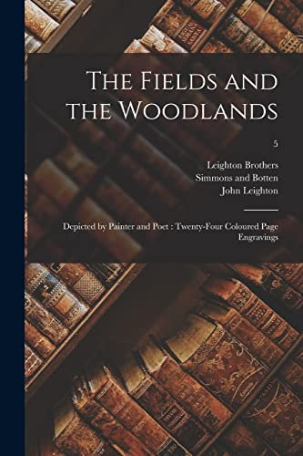 The Fields and the Woodlands: Depicted by Painter and Poet: Twenty-four Coloured Page Engravings; 5