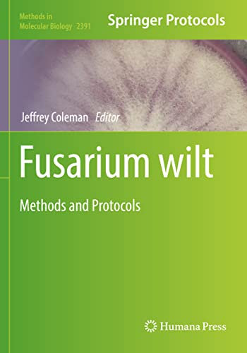 Fusarium wilt: Methods and Protocols: 2391