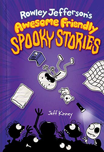 Rowley Jefferson's Awesome Friendly Spooky Stories: From the Creator of Diary of a Wimpy Kid (The Awesome Friendly Kid Series, Band 3)