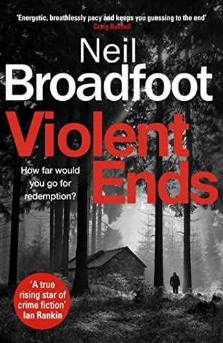 Violent Ends: a gripping crime thriller (Connor Fraser)