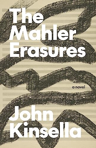 The Mahler Erasures (Australian Literature)