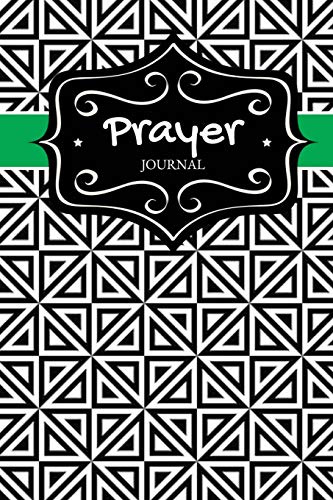 Prayer Journal: 130 page prayer journal, diary, and notebook for personal growth for all ages!
