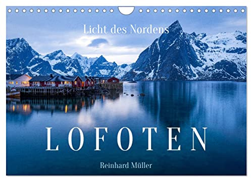 Licht des Nordens - LOFOTEN (Wandkalender 2026 DIN A4 quer), CALVENDO Monatskalender: Die Die Lopoten als Traumziel für Reisen in den Norden Europas (CALVENDO Orte)