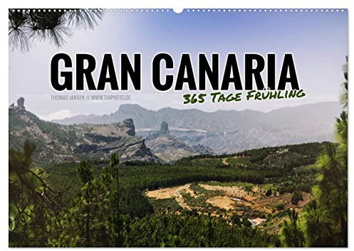Gran Canaria - 365 Tage Frühling (Wandkalender 2026 DIN A2 quer), CALVENDO Monatskalender: Zwölf atemberaubende Inselmomente (CALVENDO Orte)