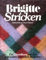 Stricken: Ein Grundkurs mit den schönsten schnellen Modellen