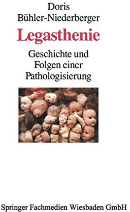 Legasthenie: Geschichte und Folgen Einer Pathologisierung (German Edition)