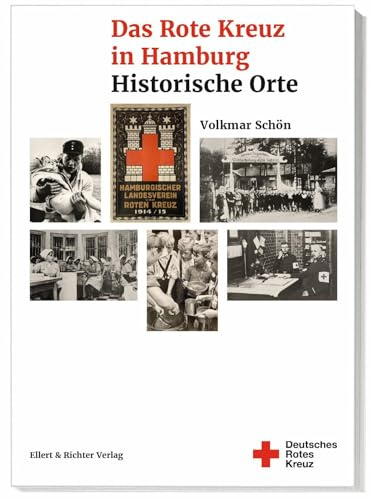 Das Rote Kreuz in Hamburg: Historische Orte