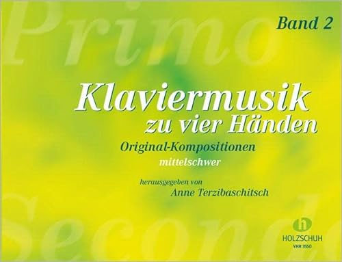 Klaviermusik zu vier Händen 2: Original-Kompositionen, mittelschwer