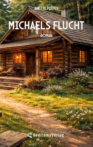Michaels Flucht: Roman