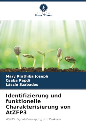 Identifizierung und funktionelle Charakterisierung von AtZFP3: AtZFP3, Signalübertragung und Reaktion
