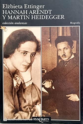 Hannah Arendt y Martin Heidegger (Andanzas, Band 281)