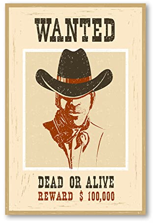 Postereck - 1122 - Wanted Plakat, Dead Or Alive Cowboy Western Hut - Spruch Schrift Wandposter Fotoposter Bilder Wandbild Wandbilder - Poster - DIN A4-21,0 cm x 29,7 cm